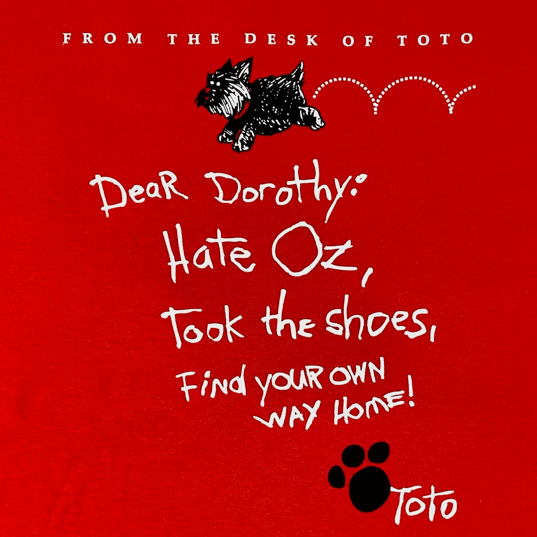 Dear Dorothy T-Shirt | THE BEST OF KANSAS CITY